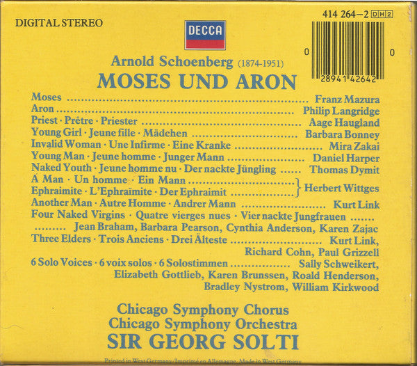 Image of Back Cover of 2xCD - VG+/VG+ - SIR GEORG  SOLTI, FRANZ MAZURA, PHILIP LANGRIDGE, CHICAGO SYMPHONY ORCHESTRA, CHICAGO SYMPHONY CHORUS, Schoenberg: Moses Und Aron (Decca; 414 264-2, Europe 1985, Box Set, Booklet), ,  - 3836103E