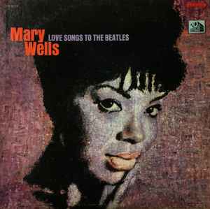 Image of Front Cover of LP - VG/VG - MARY WELLS, Love Songs To The Beatles (20th Century Fox Records; TFS 4178, US 1965), Ringwear on sleeve. Tears on back of sleeve along top.,  - 3846130S