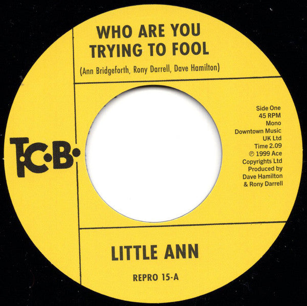 Image of Front Cover of 7" - /VG+ - LITTLE ANN, Who Are You Trying To Fool / The Smile On Your Face (Repro; Repro 15, Europe 2024 Reissue), ,  - 3816303C