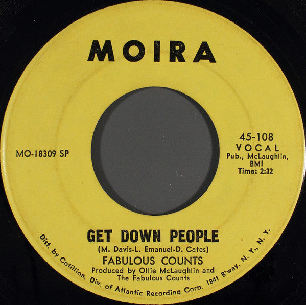 Image of Front Cover of 7" - /G+ - FABULOUS COUNTS, Get Down People / Lunar Funk (Moira Records; 45-108, US 1970), Writing on labels,  - 3816328C