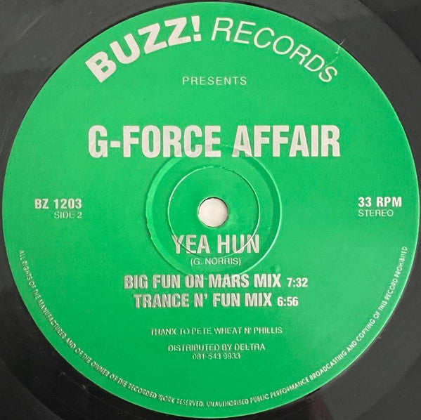 Image of Back Cover of 12" - /VG - G-FORCE AFFAIR, Yea Hun (BUZZ! Records; BZ 1203, UK 1993), Light marks only, none that affect play,  - 3846204S
