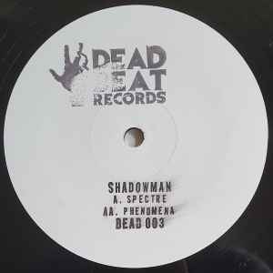 Image of Front Cover of 12" - /G+ - SHADOWMAN, Spectre / Phenomena (Deadbeat Records; DEAD003, UK 2019), Lots of marks either side causing slight surface noise at points.,  - 3846208S