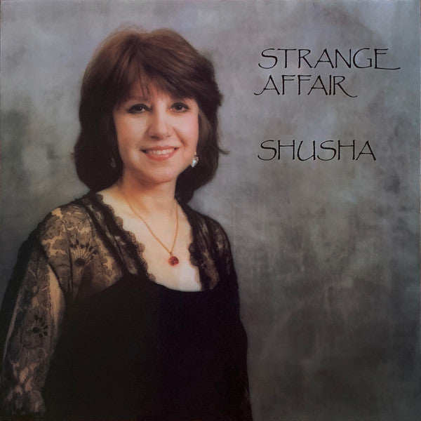 Image of Front Cover of LP - VG/VG - SHUSHA, Strange Affair (Linnet Records; LIN 2, UK 1986), Seems to be signed by Shusha on front sleeve   large message written in pen,  - 3816439C