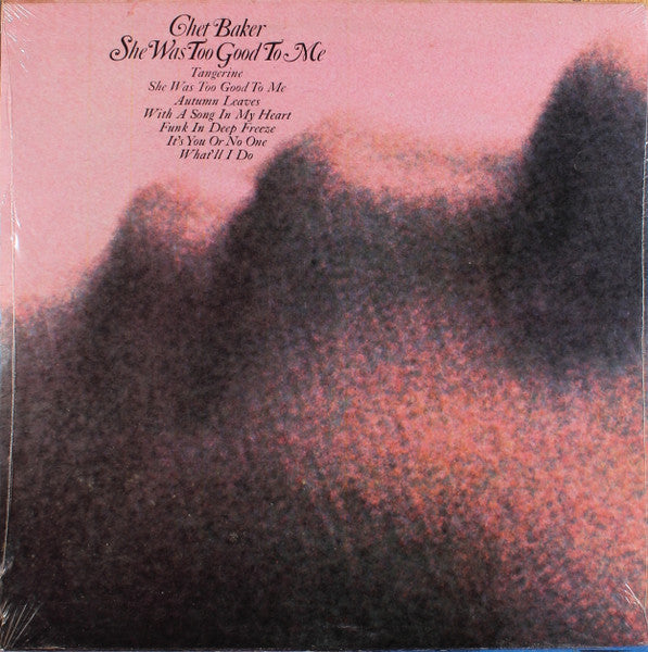 Image of Back Cover of LP - VG+/VG+ - CHET BAKER, She Was Too Good To Me (CTI Records; CTI 6050 S1, US Reissue), A few very light hairlines only. Tiny bit of storage wear on sleeve corners.,  - 3826227E