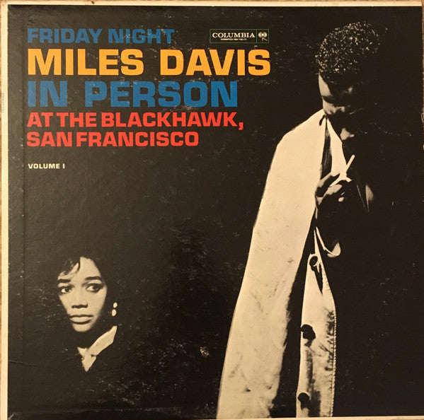 Image of Front Cover of LP - VG/VG - MILES DAVIS, In Person, Friday Night At The Blackhawk, San Francisco, Volume I (Columbia; CL-1669, US 1961), Light hairlines,  - 3826246E