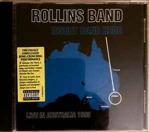 Image of Front Cover of CD - VG+/VG+ - ROLLINS BAND, Insert Band Here (Live In Australia 1990) (2.13.61 Records; 7446599689 2, US 1999, Jewel Case, Booklet), ,  - 3816463C