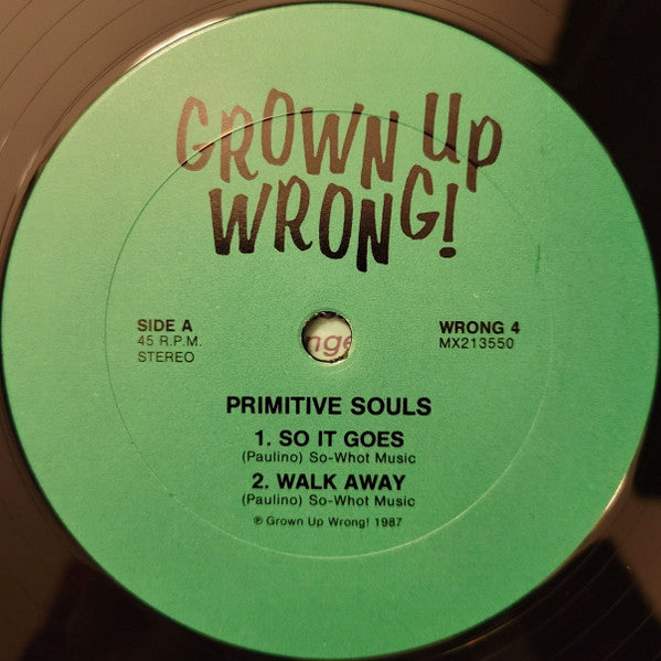 Image of Label Cover of 12" - VG/VG+ - PRIMITIVE SOULS, Primitive Souls (Grown Up Wrong!; WRONG 4, Australia 1987, Hype Stickered Sleeve, Members of the Real Kids), Seam split to bottom edge, ring and edge wear.,  - 3826335E
