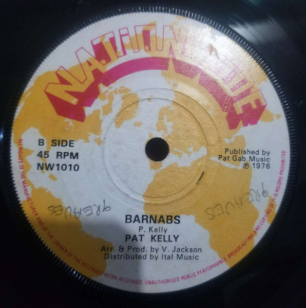 Image of Back Cover of 7" - /G+ - PAT KELLY, How Long / Barnabs (Nationwide; NW1010, UK ), ,  - 3826322E