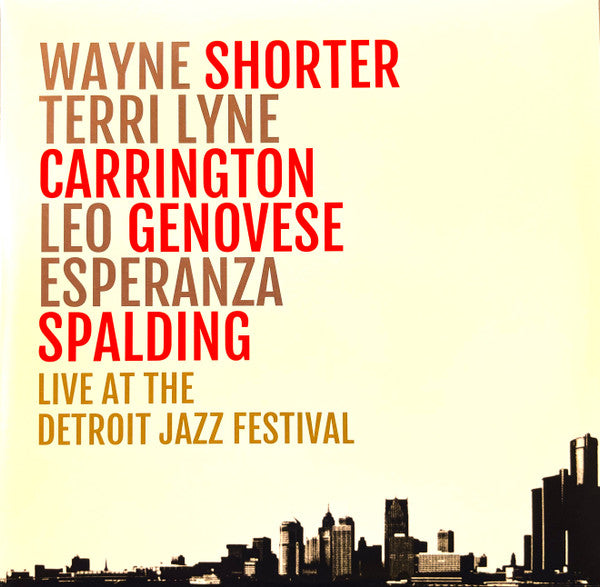 Image of Front Cover of LP - VG+/VG - WAYNE SHORTER, TERRI LYNE CARRINGTON, LEO GENOVESE, ESPERANZA SPALDING, Live At The Detroit Jazz Festival (Candid ; CLP30301, USA & Europe 2022), Superficial marks, plays VG+,  - 3846306S