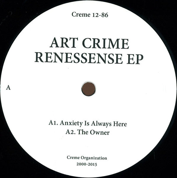 Image of Front Cover of 12" - /VG - ART CRIME, Renessense EP (Cr me Organization; Creme 12-86,  2015), ,  - 3846291S