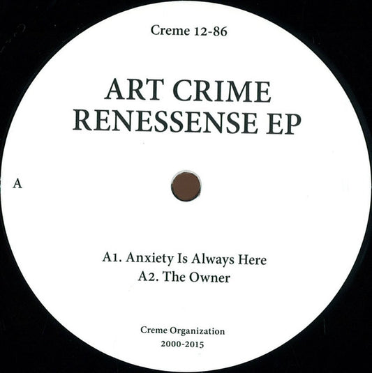 Image of Front Cover of 12" - /VG - ART CRIME, Renessense EP (Cr me Organization; Creme 12-86,  2015), ,  - 3846291S