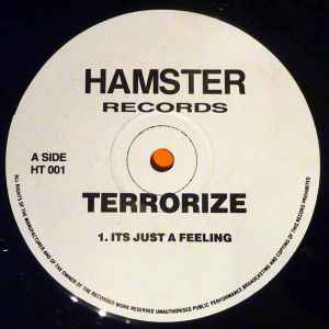 Image of Front Cover of 12" - /VG+ - TERRORIZE, It's Just A Feeling (Hamster Records; HT 001, UK 1992), ,  - 3846322S