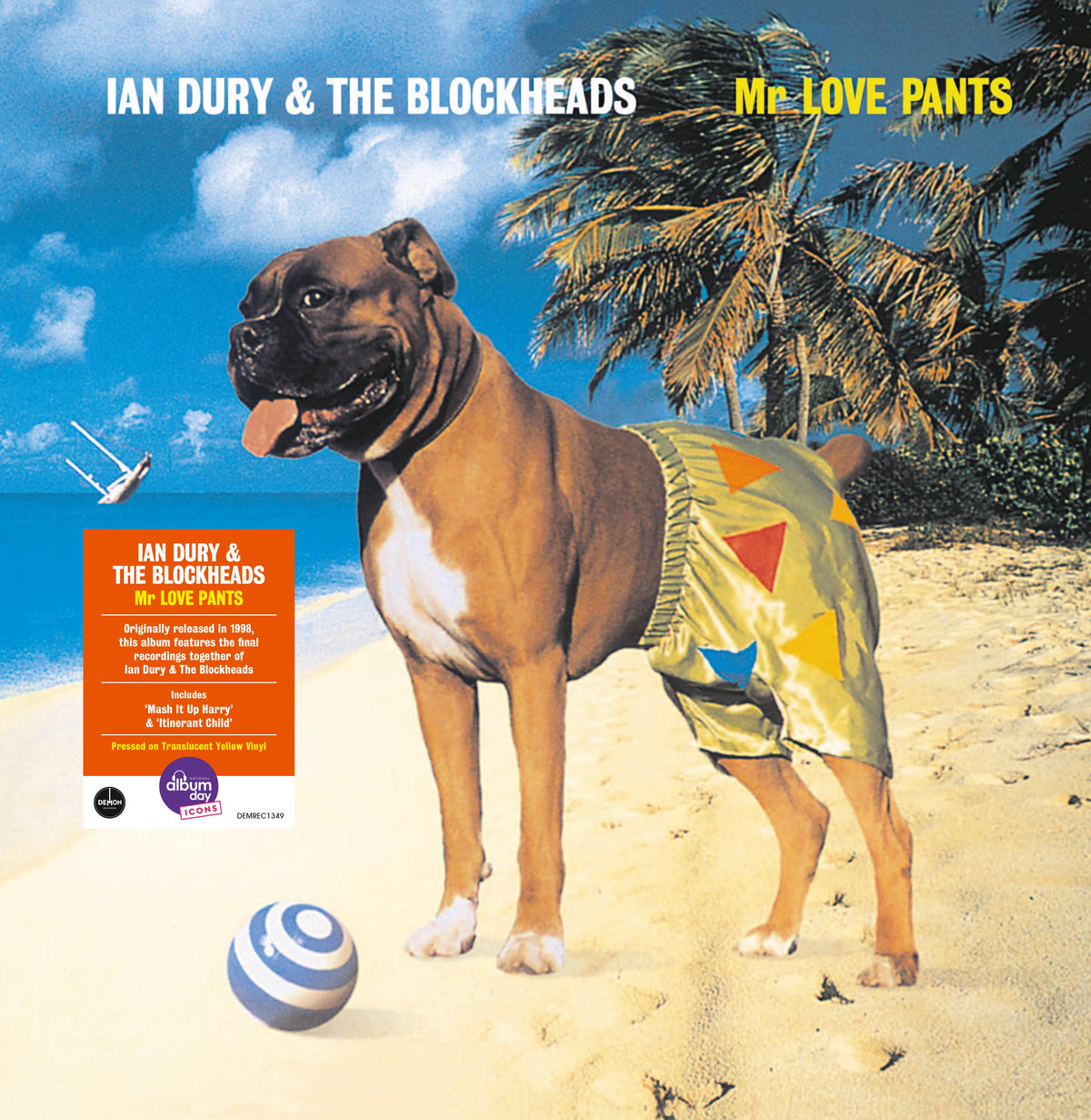 Image of Front Cover of LP - NEW/NEW - IAN DURY, Mr Love Pants (Demon Records; DEMREC1349, UK 2026 Reissue, Inner, Translucent Yellow Vinyl), , Exclusively reissued on Translucent Yellow Vinyl for National Album Day and featuring striking cover art designed by Storm Thorgerson To celebrate National Album Day and the 2026 theme of ‘Icons’, Demon Records are proud to present the reissue of Mr. Love Pants, the 1998 album by Ian Dury and the Blockheads on coloured vinyl for the first time ever, only previously 