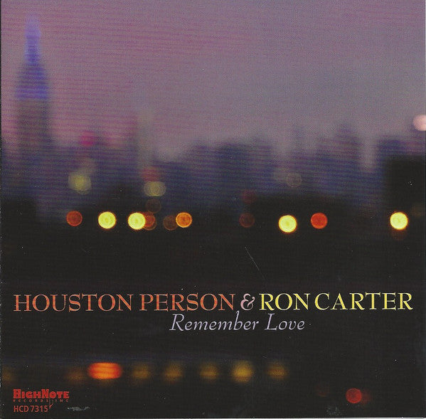Image of Front Cover of CD - VG+/VG+ - HOUSTON PERSON & RON CARTER, Remember Love (HighNote Records, Inc.; HCD 7315, US 2018, Jewel Case, Booklet), ,  - 3836222E