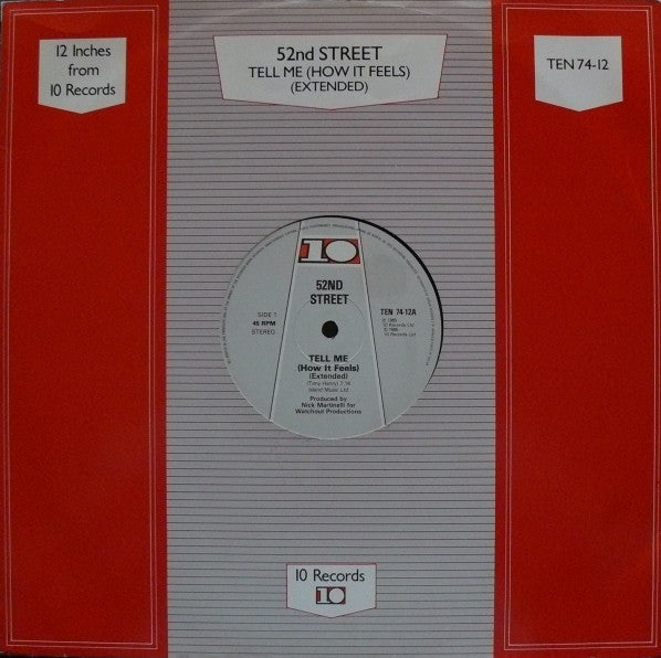 Image of Front Cover of 12" - VG/G+ - 52ND STREET, Tell Me (How It Feels) (10 Records; TEN 74-12, UK 1985, Company Sleeve), Small writing on back of sleeve and light ring wears on vinyl.,  - 3846315S