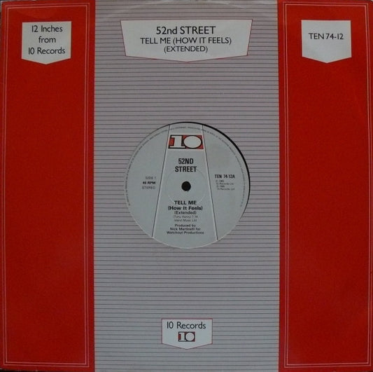 Image of Front Cover of 12" - VG/G+ - 52ND STREET, Tell Me (How It Feels) (10 Records; TEN 74-12, UK 1985, Company Sleeve), Small writing on back of sleeve and light ring wears on vinyl.,  - 3846315S