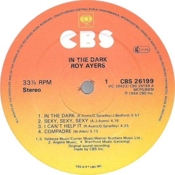 Image of Label Cover of LP - VG/VG - ROY AYERS, In The Dark (CBS Sunburst; CBS 26199, UK 1985), ,  - 3926017E