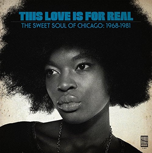 Image of Front Cover of CD - VG+/VG+ - VARIOUS, This Love Is For Real (The Sweet Soul Of Chicago: 1968-1981) (Interstate; IS 6802, UK 2017 Reissue, Digipak), ,  - 3916048C