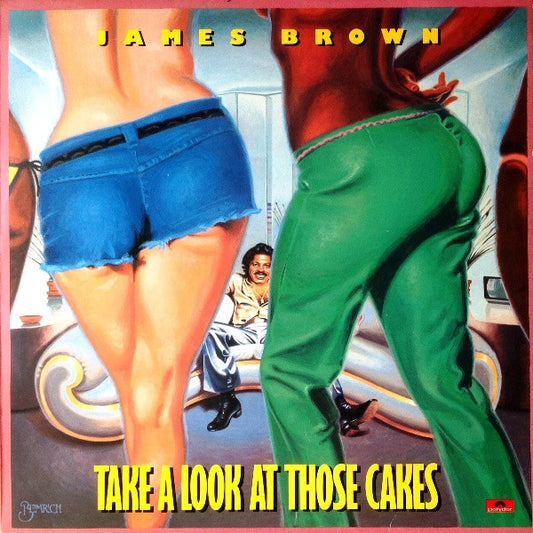 Image of Front Cover of LP - VG+/VG+ - JAMES BROWN, Take A Look At Those Cakes (Polydor Red Label; 2391 384, UK 1978), ,  - 3926088E