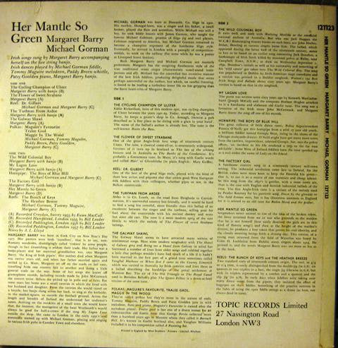 Image of Back Cover of LP - VG/VG - MARGARET BARRY, MICHAEL GORMAN, Her Mantle So Green - Irish Street Songs & Fiddle Tunes (Topic Records ; 12T123, UK 1965, Laminated Flipback Sleeve), ,  - 3926125E