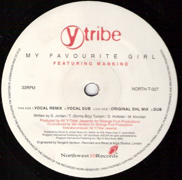 Image of Front Cover of 12" - VG+/VG - Y TRIBE FEATURING MANKIND, My Favourite Girl (Northwest10 Records; NORTH-T-027, UK 2000, Company Sleeve), strong VG. original company sleeve w/ press release,  - 3946168S