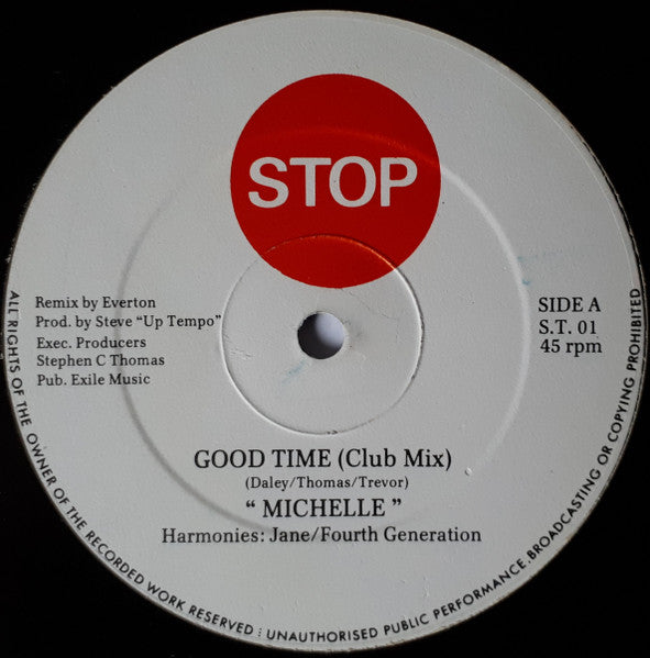 Image of Front Cover of 12" - /EX - MICHELLE , Good Time (Stop; S.T. 01, UK ), ,  - 3946192S