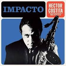 Image of Front Cover of LP - VG+/VG+ - HECTOR COSTITA SEXTETO, Impacto (ViNiLiSSSiMO; MRSSS 558, Spain 2018 Reissue, Company Insert), ,  - 3916169C
