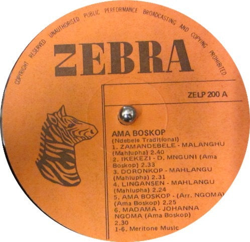 Image of Label Cover of LP - VG/VG - AMA BOSKOP, Ndebele Chant (Zebra; ZELP 200, South Africa ), Strong VG across the board. Old shop sticker to sleeve.,  - 3916231C