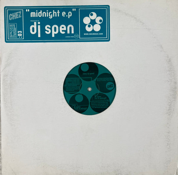 Image of Front Cover of 12" - VG/VG - DJ SPEN, Midnight E.P (Chez Music ; CHEZ-003, US 1999, Stickered Plain Sleeve), light marks only. original stickered sleeve,  - 3946225S