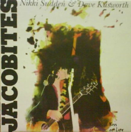 Image of Front Cover of LP - EX/EX - NIKKI SUDDEN & DAVE KUSWORTH, JACOBITES, Kiss Of Life (n.UR-Kult Releases ; 034, Germany 1995, Textured Sleeve, Insert), ,  - 3926200E