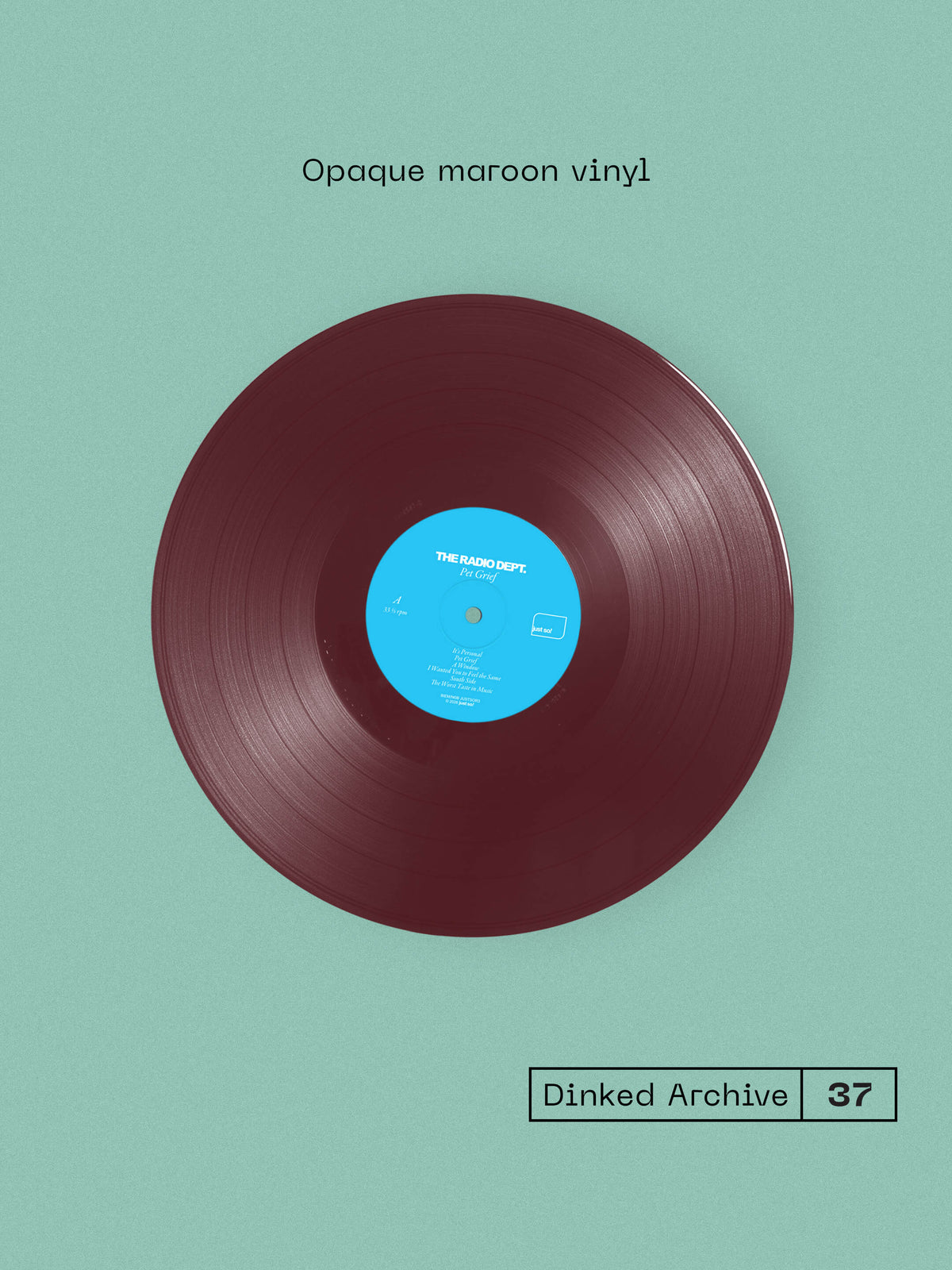 Image of Label Cover of LP - NEW/NEW - THE RADIO DEPT., Pet Grief (20th Anniversary Edition) (Just So!; JUSTSO003lp-C3, UK 2026, Gatefold, Stickers, Dinked Archive Edition No.37. Opaque maroon vinyl, alternate package with fold-out 60 x 46 cm poster, band logo bumper sticker, obi strip, gold foil sticker, gatefold sleeve. Machine-numbered pressing of 500.), , 20th anniversary reissue of The Radio Dept.’s second album, originally released in 2006. A cleaner, more restrained counterpart to Lesser Matters, Pet