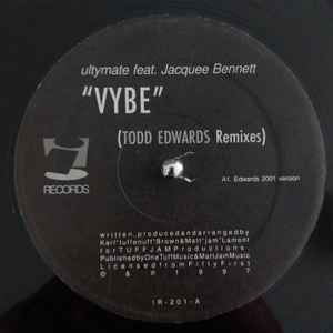 Image of Front Cover of 12" - /VG - ULTYMATE FEAT. JACQUEE BENNETT, Vybe (Todd Edwards Remixes) (i! Records; IR-201, US 2001), ,  - 3946263S