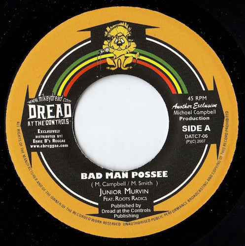 Image of Front Cover of 7" - /VG+ - JUNIOR MURVIN, Bad Man Possee (Dread At The Controls; DATC7-06, US 2007 Reissue), ,  - 3926236E