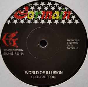 Image of Label Cover of 7" - VG/VG+ - CULTURAL ROOTS, World Of Illusion (Germain Records; RS015, UK 2017, Company sleeve), Light marks only. Some damage on company sleeve with small tear & ringwear.,  - 3926242E