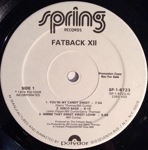Image of Label Cover of LP - VG/G+ - FATBACK, Fatback XII (Spring Records; SP-1-6723, US 1979, Promo, Company Inner), Edge and corner wear to sleeve + writing. Disc has lots of light marks.,  - 3916300C