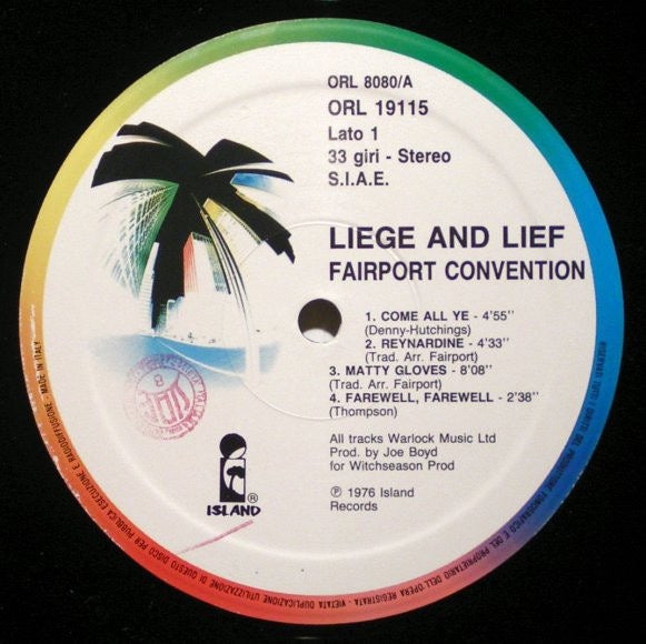 Image of Label Cover of LP - VG/G - FAIRPORT CONVENTION, Liege & Lief (Island Records Rainbow Rim Labels; ORL 19115, Italy 1980s Reissue), Light marks only,  - 3916334C