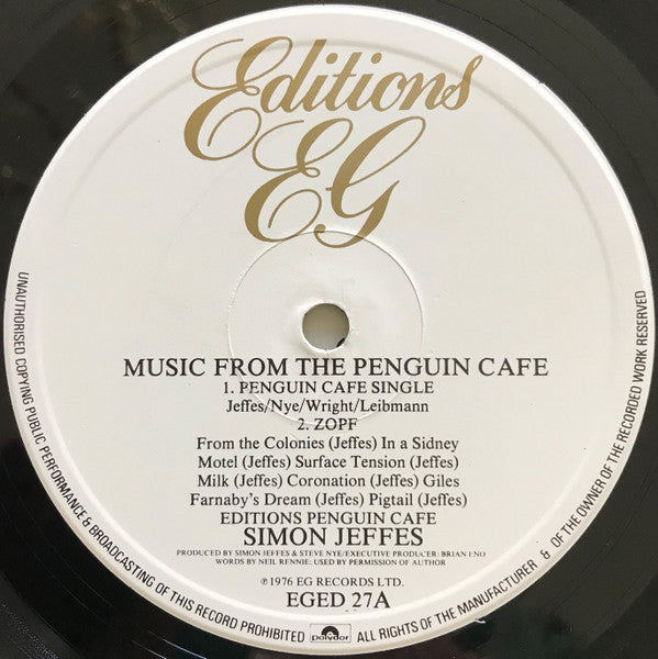Image of Label Cover of LP - VG/VG+ - SIMON JEFFES - PERFORMED BY MEMBERS OF THE PENGUIN CAFE ORCHESTRA, Music From The Penguin Cafe (Editions EG; EGED 27, UK 1982 Reissue), Light marks only. Ring and edge wear.,  - 3946368S