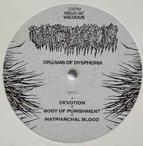 Image of Label Cover of LP - VG+/VG+ - VACUOUS, Dreams Of Dysphoria (Me Saco Un Ojo Records; MSUO-147, UK 2022, Insert, White/Black splatter vinyl), ,  - 3926352E