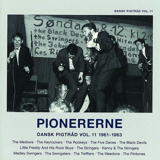 Image of Front Cover of CD - VG+/VG+ - VARIOUS, Pionererne - Dansk Pigtr d Vol, 11 1961-1963 (Sonet; 987 137 0, Denmark 2005), ,  - 3956227S