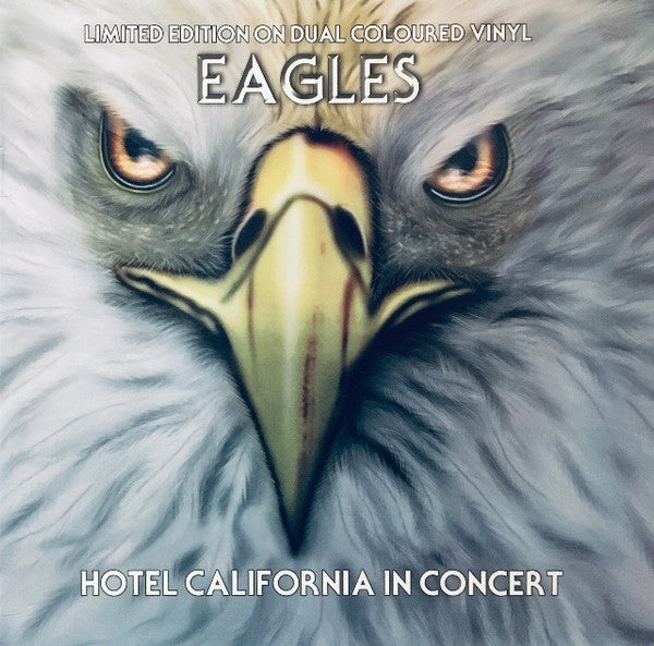 Image of Front Cover of LP - VG+/VG+ - EAGLES, Hotel California In Concert (Coda Publishing; CPLVNYDC202, Europe 2016, Unofficial. Yellow vinyl. ), ,  - 3926381E