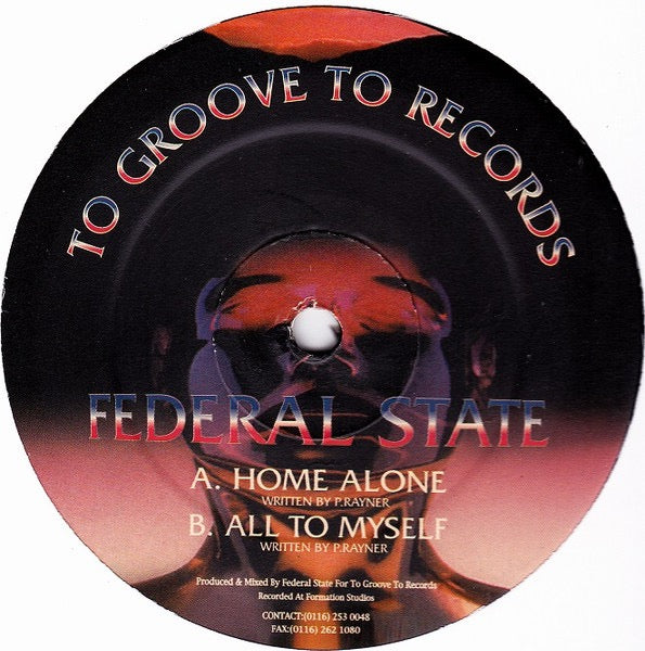 Image of Front Cover of 12" - /VG - FEDERAL STATE, Home Alone (To Groove To Records; SOFT 001, UK 1995), Light marks., A		Home AloneB		All To Myself - 3916460C