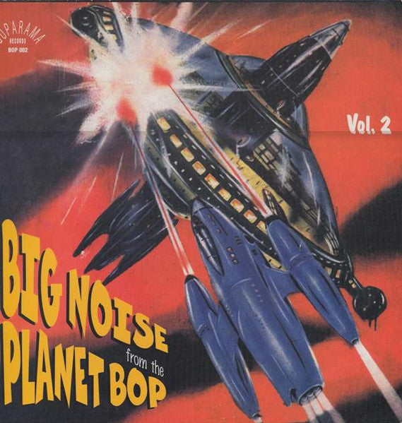 Image of Front Cover of LP - VG/VG - VARIOUS, Big Noise From The Planet Bop Vol. 2 (Boparama Records; BOP 002, UK 1997), Strong VG, light marks only. Edge wear, staining to bottom right corner, creasing.,  - 3946445S