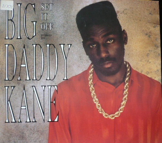 Image of Front Cover of 12" - VG+/VG - BIG DADDY KANE, Set if Off (Extended Mix) (Cold Chillin'; W7676T, UK 1988, Picture Sleeve, UK Only Extended Mix), Disc is glossy with only a few light marks.,  - 1816460C