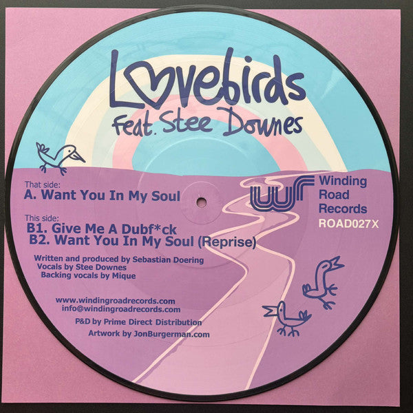 Image of Label Cover of 12" - /VG+ - LOVEBIRDS FEAT. STEE DOWNES, Want You In My Soul (Winding Road Records; ROAD027X, UK 2026 Reissue, Clear Plastic Stickered Sleeve, Numbered Picture Disc.), 1360/1500,  - 3946429S