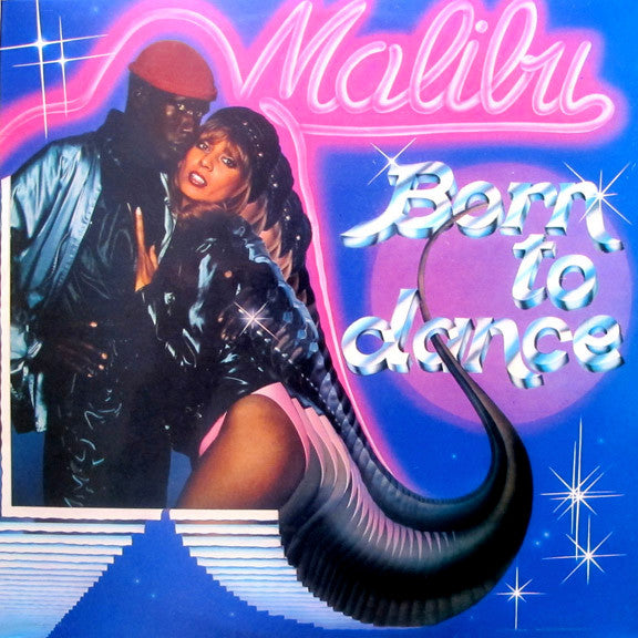 Image of Front Cover of 12" - VG/VG - MALIBU, Born To Dance (R B; 76503, France 1980), Strong VG,  - 3946421S