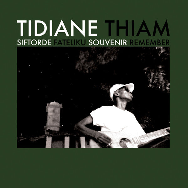 Image of Front Cover of LP - EX/EX - TIDIANE THIAM, Siftorde Fateliku Souvenir Remember (Sahel Sounds; SS060, US 2020), ,  - 4046034S