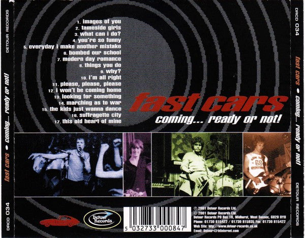 Image of Back Cover of CD - VG+/VG+ - FAST CARS, Coming... Ready Or Not! (Detour Records; DRCD 034, UK 2001), ,  - 4056021S