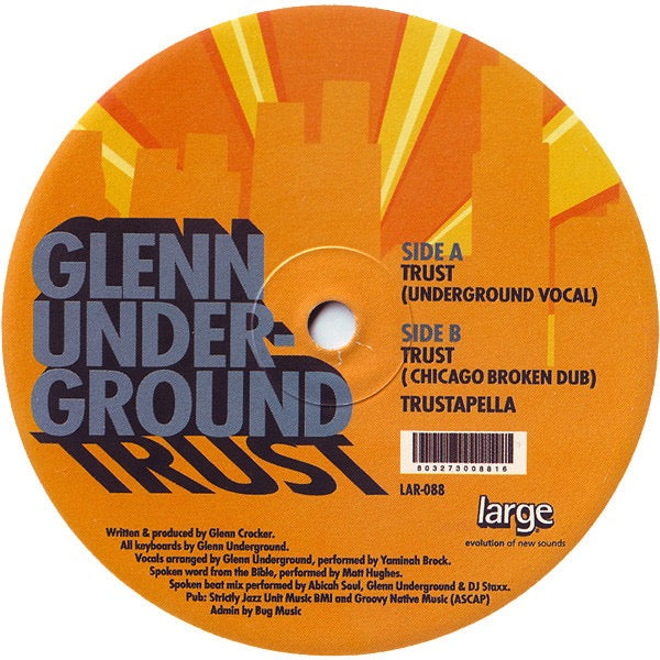 Image of Back Cover of 12" - VG/VG - GLENN UNDERGROUND, Trust (Large Records; LAR-088, US 2003, Stickered Plain Sleeve), Strong VG., A		Trust (Underground Vocal)B1		Trust (Chicago Broken Dub)B2		Trustapella - 4016008C