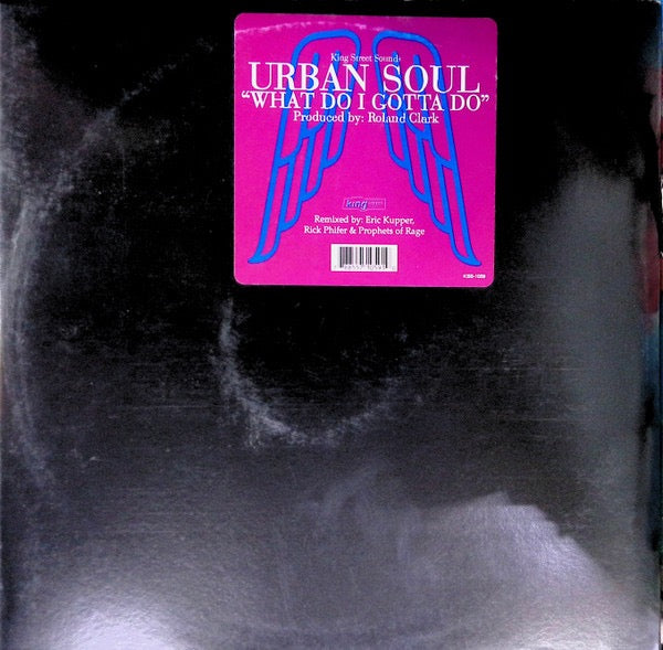 Image of Front Cover of 12" - VG/VG - URBAN SOUL, What Do I Gotta Do (BPM King Street Sounds; KSS 1059, US 1997, Stickered Plain Sleeve), ,  - 4016010C