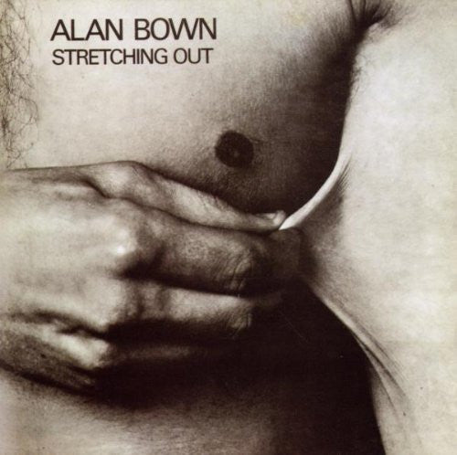 Image of Front Cover of CD - VG+/VG+ - ALAN BOWN, Stretching Out (Esoteric Recordings; ECLEC2194, UK 2010, Jewel Case), ,  - 4036029E